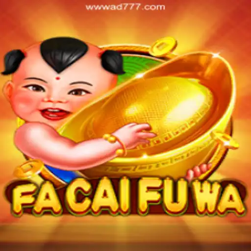 Exploring FaCaiFuWa: The Thrilling World of AD777.COM Cassino Online